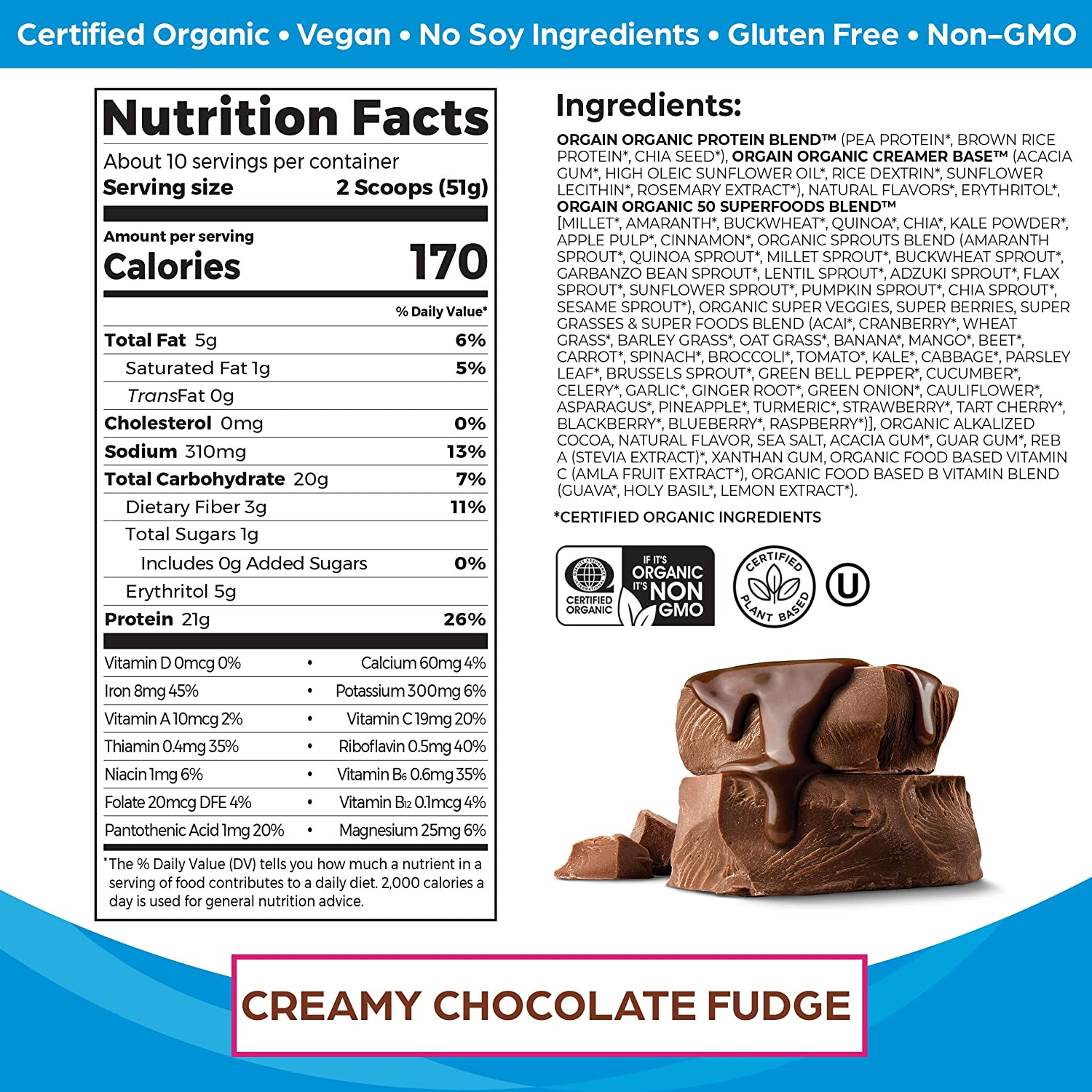 Organic Protein + Superfoods Powder, Creamy Chocolate Fudge - 21G of Protein, Vegan, Plant Based, 6G of Fiber, No Dairy, Gluten, Soy or Added Sugar, Non-Gmo, 1.12 Lb