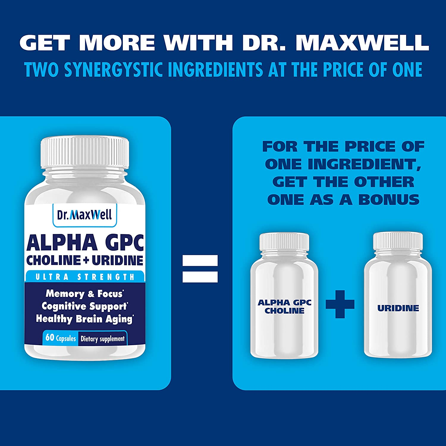 Alpha GPC 600Mg + Uridine, a Choline Enhancer. Better than Alpha-Gpc or Uridine Аlone. Best Alpha GPC Choline: 2In1, Soy Free, No Fillers, USA. Best Choline Form, 60 Pills, Money Back Guarantee