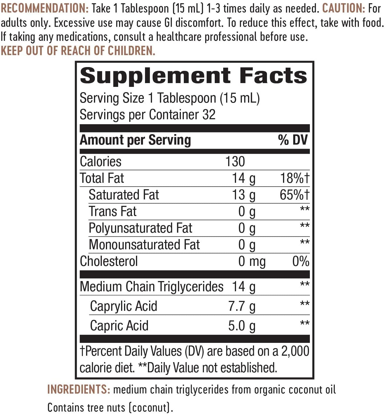 MCT Oil, Brain and Body Fuel from Coconuts; Keto and Paleo Friendly, Organic, Gluten Free, Non-Gmo Project Verified, 16 Fl. Oz.